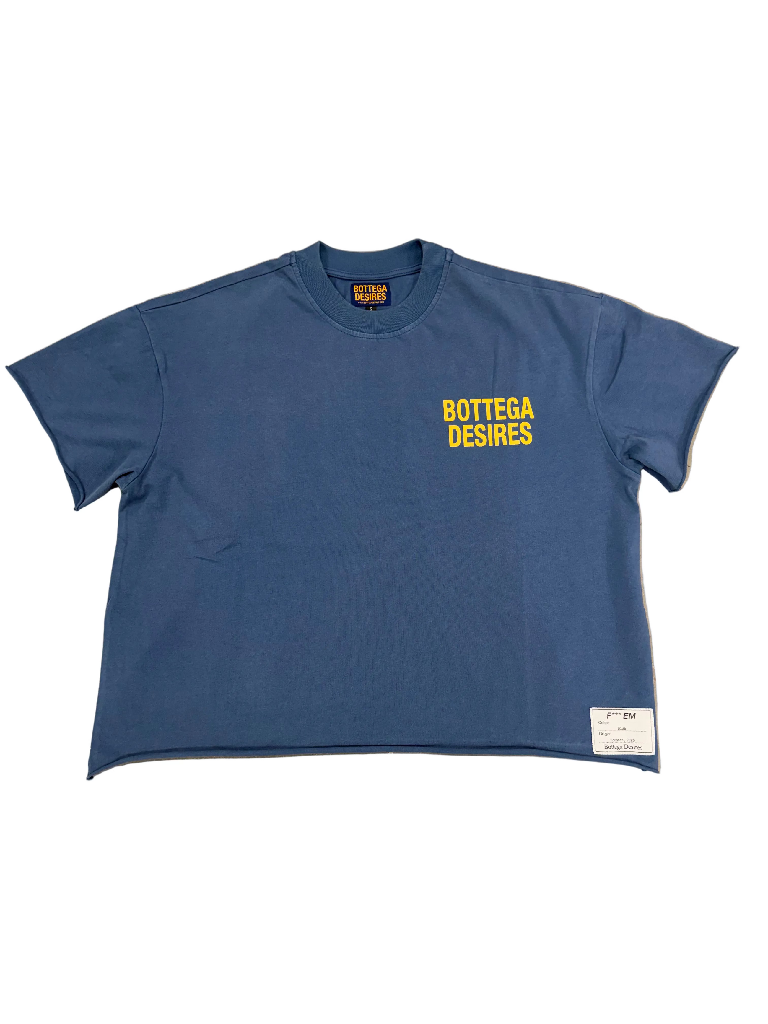 BOTTEGA DESIRES F*** EM TEE